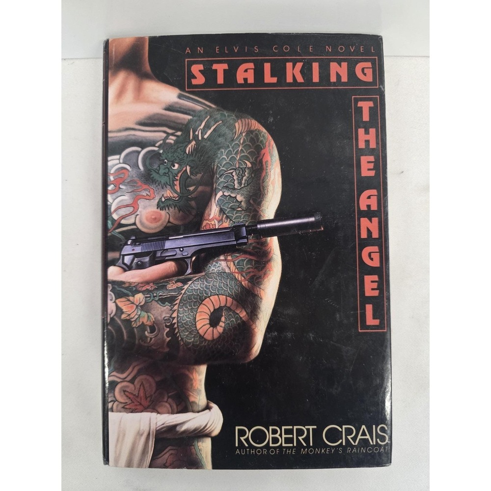 Robert Crais Stalking the Angel 1989 1st Edition 1st Printing HC DJ Elvis Cole